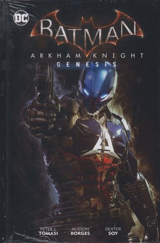 Batman Arkham Knights: Genesis