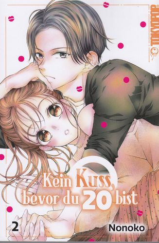 Kein Kuss, bevor du 20 bist - Manga 2