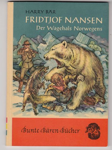 Bunte Bären-Bücher [Jg. 1953-58] [Nr. 0004] [Zustand Z1]