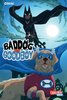 Baddog und Goodboy - Manga
