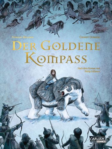 Goldene Kompass, Der - Die Graphic Novel zu His Dark Materials 1