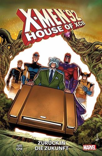 X-Men '92 - House of XCII