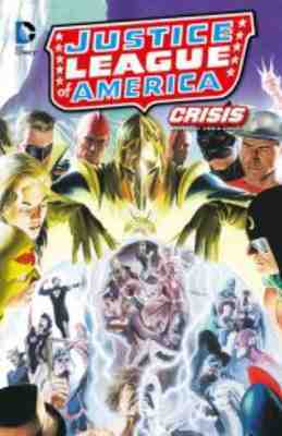 Justice League of America: Crisis [Nr. 0001]