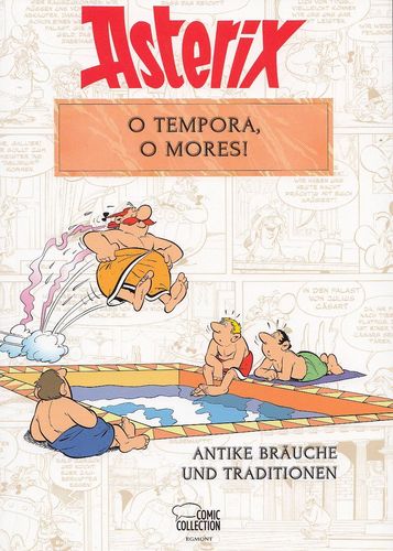 Asterix - O tempora, O Mores!