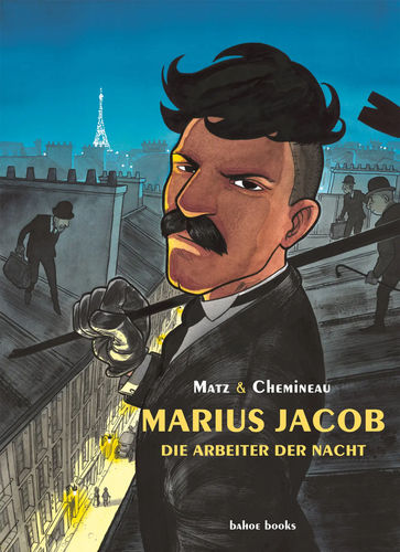 Marius Jacob - Der Arbeiter der Nacht