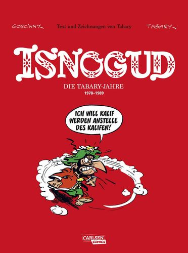 Isnogud Collection: Die Tabary-Jahre 1978-1989