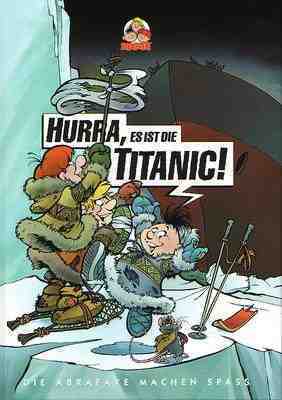 BÜCHER - NW Abrafaxe - Hurra, es ist die Titanic