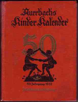 Auerbachs Deutscher Kinderkalender [Jg. 1932] [Nr. 0050] [Zustand Z2]