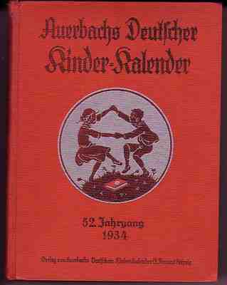 Auerbachs Deutscher Kinderkalender [Jg. 1934] [Nr. 0052] [Zustand Z2]