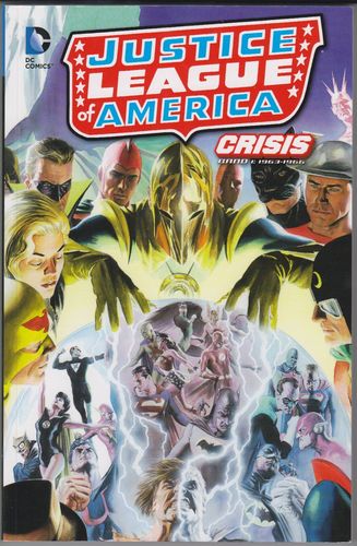 Justice League of America: Crisis [Nr. 0001] [Zustand Z1]