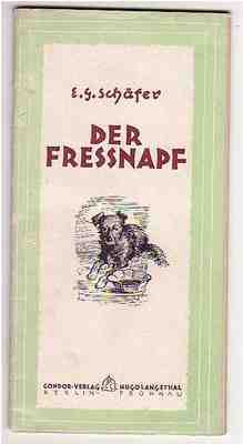 Schäfer, G. E. - Der Fressnapf [Jg. 1947]