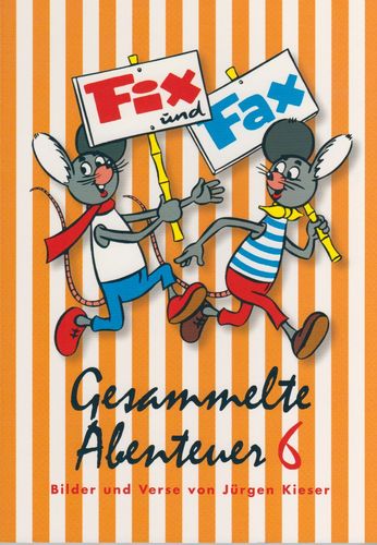 Fix und Fax gesammelte Abenteuer [Nr. 0006]