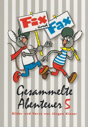 Fix und Fax gesammelte Abenteuer [Nr. 0005]