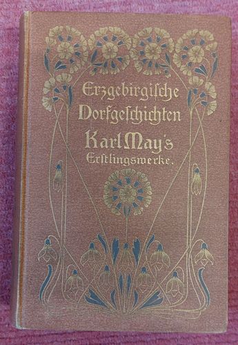 May, Karl - Erzgebirgische Dorfgeschichten [Jg. 1903] Zustand Z1-2