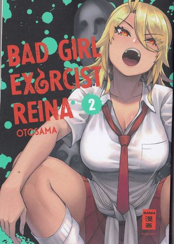 Bad Girl Exorcist Reina - Manga 2