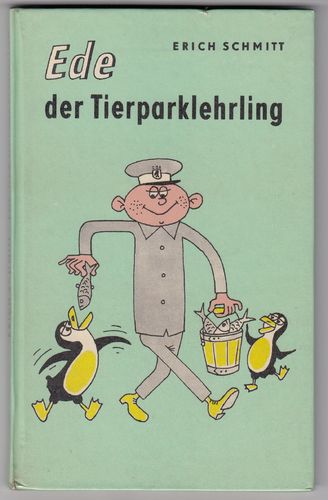 Schmitt, Erich - Ede der Tierparklehrling Z2