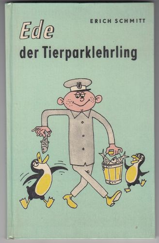 Schmitt, Erich - Ede der Tierparklehrling Z1-2