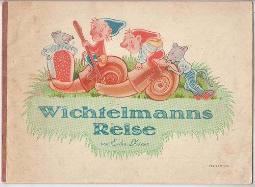 Kranz, Erika - Wichtelmanns Reise 1946