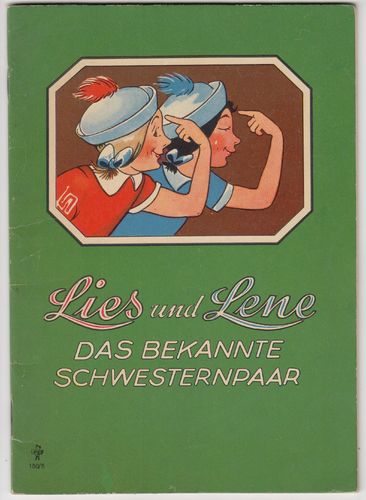 Lies und Lene, das bekannte Schwesternpaar Zustand Z1-2