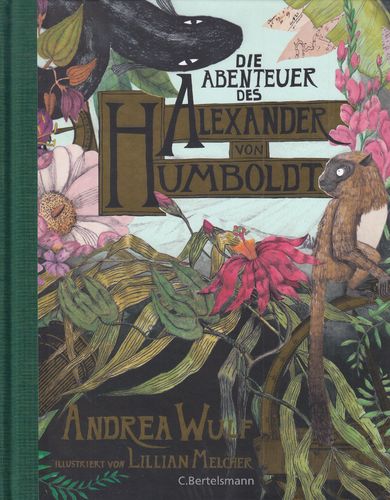 Abenteuer des Alexander von Humboldt, Die
