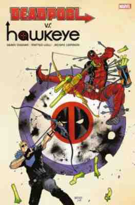 Deadpool vs. Hawkeye [Nr. 0001]