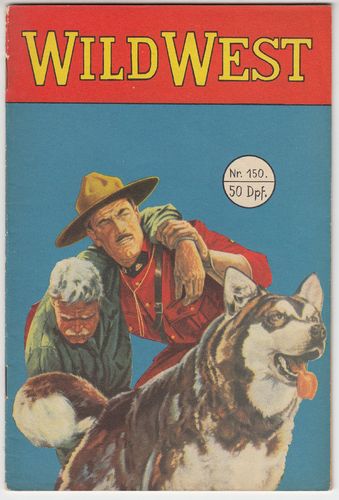 Wild West [Jg. 1953-58] [Nr. 0150] [Zustand Z1-2 ]