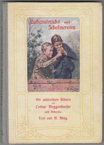 Abeg, M. - Bubenstreiche und Schelmereien [1926]