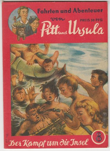 Fahrten und Abenteuer von Pitt und Ursula [Jg. 1955-56] [Nr. 0008] [Zustand Z2]