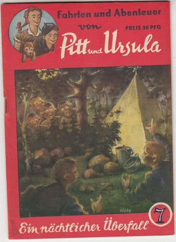 Fahrten und Abenteuer von Pitt und Ursula [Jg. 1955-56] [Nr. 0007] [Zustand Z1-2]