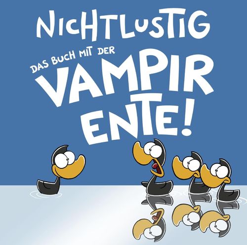 NICHTLUSTIG - Das Buch mit der Vampirente