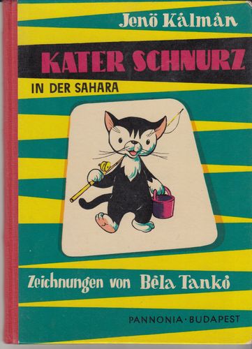 Kálmán, Jenö - Kater Schnurz in der Saharha [Jg. 1965]