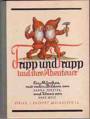 Tripp und Trapp und ihre Abenteuer [Jg. um 1940] [Zustand Z1]