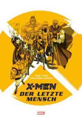 X-Men Der letzte Mensch
