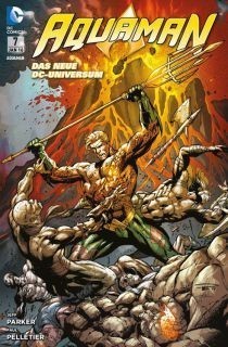 Aquaman Das neue DC Universum [Nr. 0007]