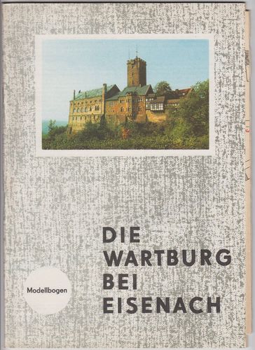 Bastelbogen Orte - Die Wartburg 1989 Z1