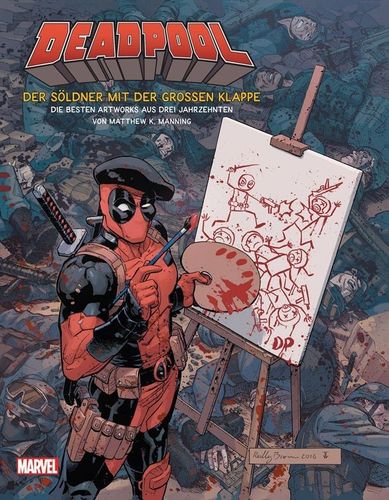 Deadpool Artbook - Die besten Artworks aus drei Jahrzehnten