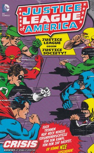 Justice League of America: Crisis [Nr. 0002] HC