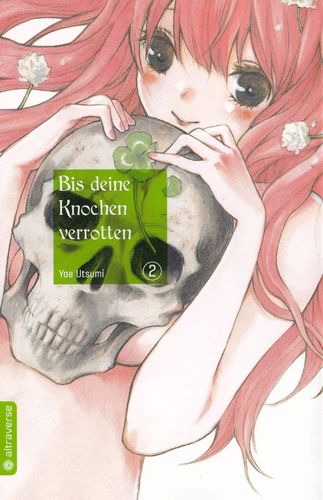 Bis deine Knochen verrotten - Manga 2