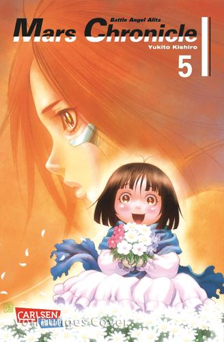 Battle Angel Alita Mars Chronicle - Manga 5