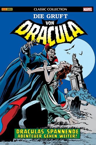 Die Gruft von Dracula: Classic Collection 2 - Draculas spannende Abenteuer gehen weiter!