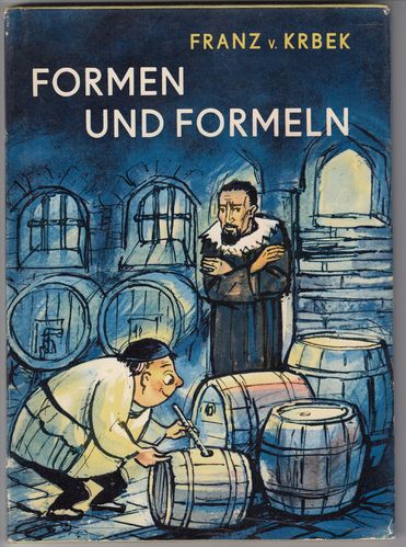 Franz v. Krbek - Formen und Formeln