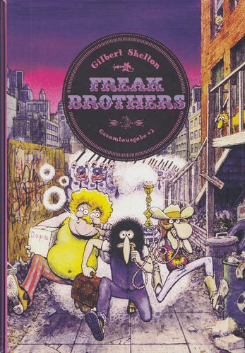 Freak Brothers Gesamtausgabe 2