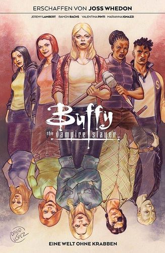 Buffy -The Vampire Slayer 7 - Eine Welt ohne Krabben