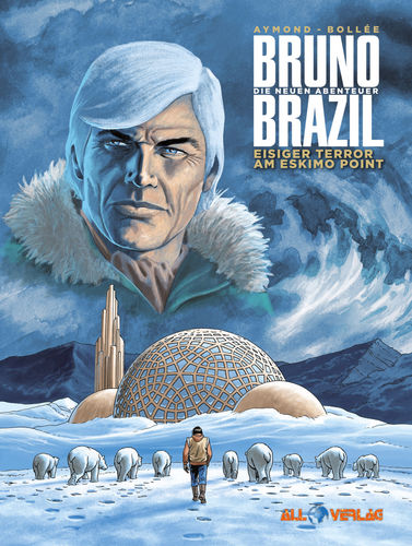 Bruno Brazil - Neue Abenteuer 3