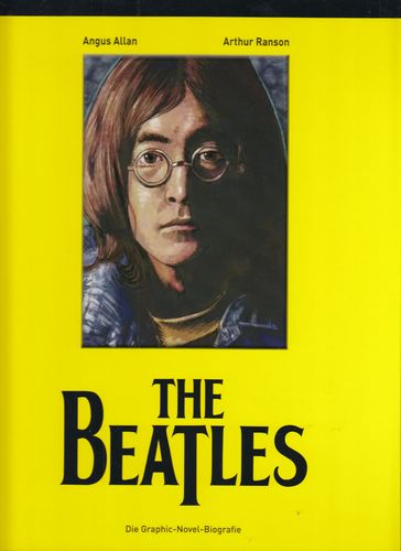 The Beatles - Die Graphic-Novel-Biografie (J.L)