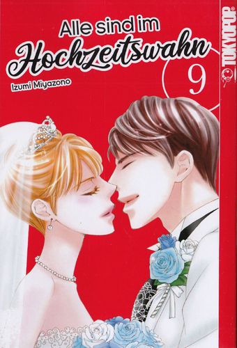 Alle sind im Hochzeitswahn - Manga 9