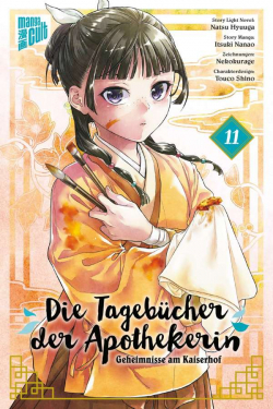 Tagebücher der Apothekerin, Die - Geheimnisse am Kaiserhof - Manga 11