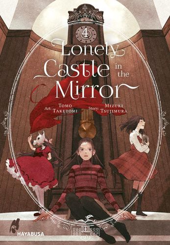 Lonely Castle in the Mirror - Manga 4