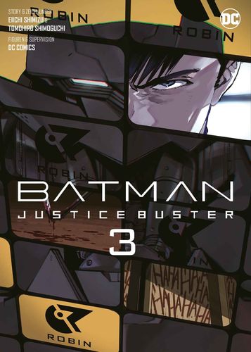 Batman Justice Buster - Manga 3